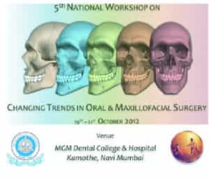 5 national workshop on changing trends in oral and maxillofacial surgery